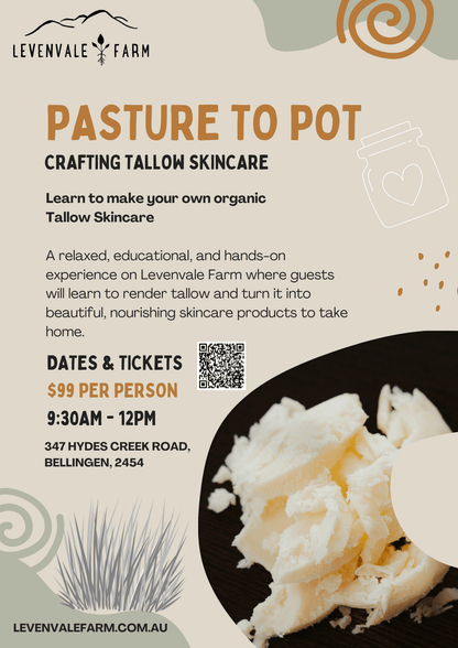 Levenvale Farm Event WORKSHOP: From Pasture to Pot - Crafting Tallow Skincare